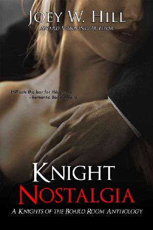 [Knights of the Board Room 01] • Knight Nostalgia · A Knights of the Board Room Anthology